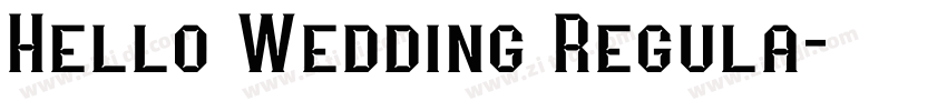 Hello Wedding Regula字体转换